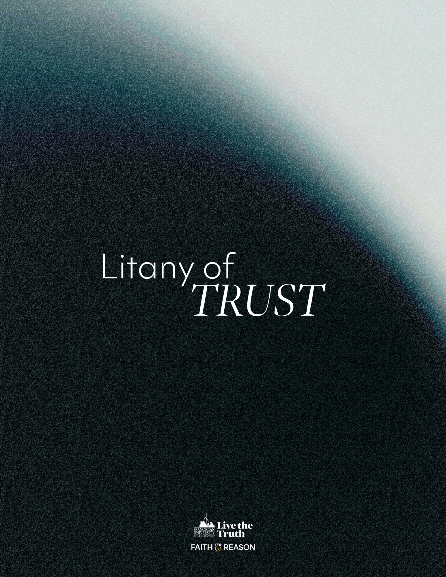 An ornamental image with gradient overlay containing the text “Litany of Trust” overlaid.